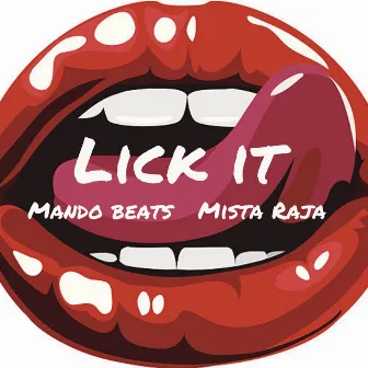 Lick It by Mando Beats