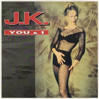 You & I by JK