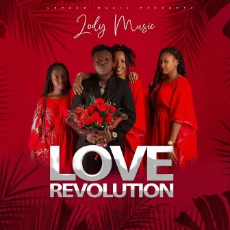 Love Revolution by Lody Music