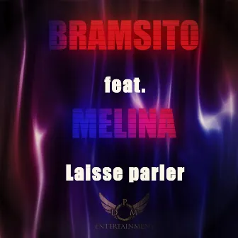 Laisse parler by Melina