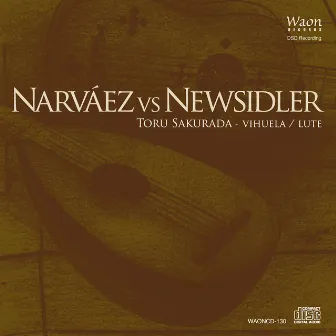 Narváez Vs Neusidler by Unknown Artist