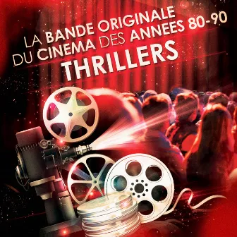 Thrillers - La bande originale du cinéma des années 80 et 90 by Musique De Film