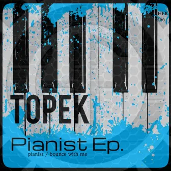 Pianist Ep. by Topek