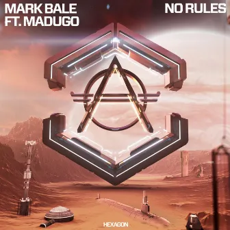 No Rules by Mark Bale