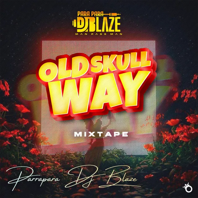 Old Skull Way - Mixtape