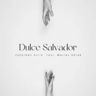 Dulce Salvador by Jonathan Avila