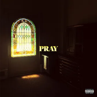 Pray by Meech