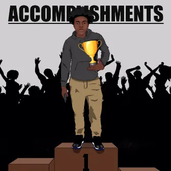 Accomplishments by K.W.A.M