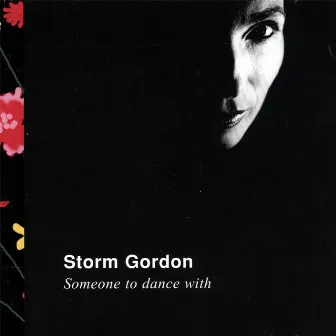 Someone To Dance With (Canadian Edition) by Storm Gordon