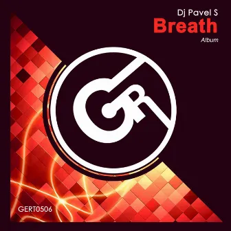 Breath by DJ Pavel S