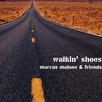 Walkin' Shoes by Marcus Malone