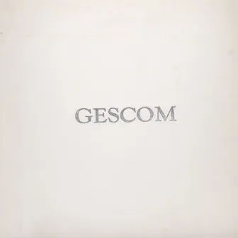 Gescom EP by Gescom