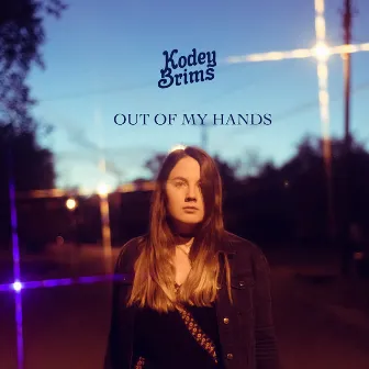 Out of My Hands by Kodey Brims