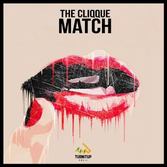 MATCH by THE CLIQQUE