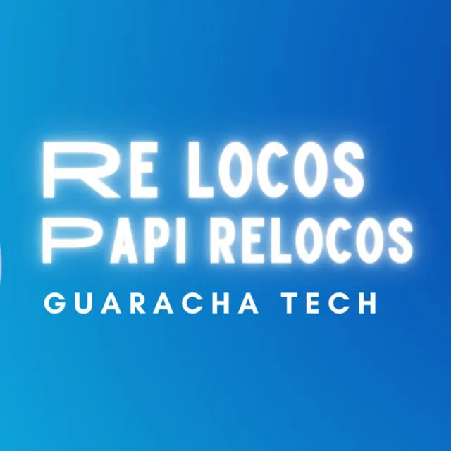 Re Locos Papi Relocos