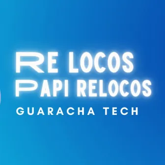 Re Locos Papi Relocos by Dimelo Yonyi