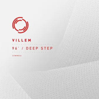 96’ / Deep Step by Villem