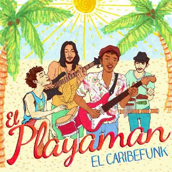 El Playaman by El Caribefunk