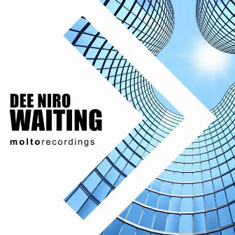 Waiting (Radio Edit) by Dee Niro