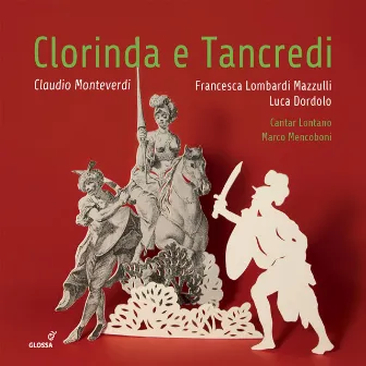 Monteverdi: Clorinda e Tancredi by Francesca Lombardi Mazzulli