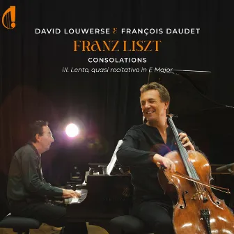 Liszt: Consolations, S.172: No. 3 in E Major, Lento, quasi recitativo (Arr. for Cello & Piano by Steven Isserlis) by David Louwerse