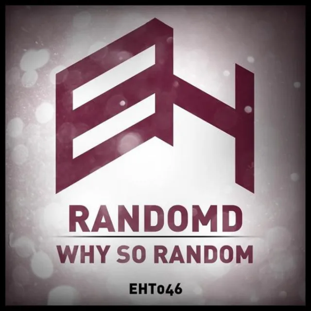 Why So Random - Original Mix