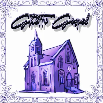 Ghetto Gospel by G-Knowledge