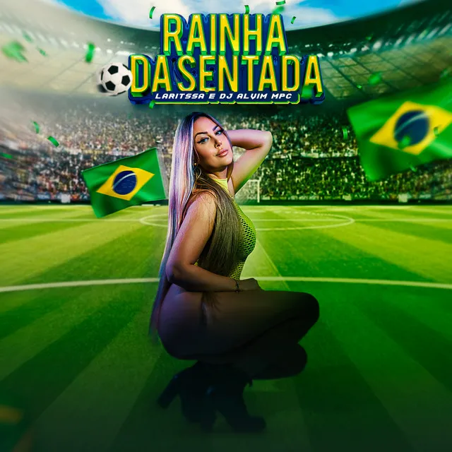 Rainha da Sentada