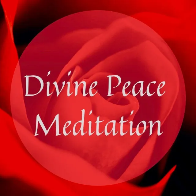 Divine Peace Meditation