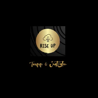 Rise Up by trapp