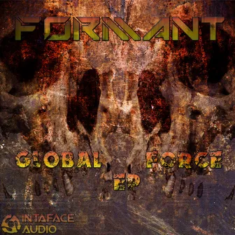 Global Force EP by Formant