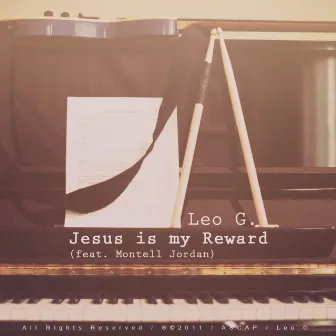 Jesus is my Reward (feat. Montell Jordan) by Leo G