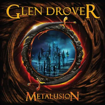 Metalusion by Glen Drover