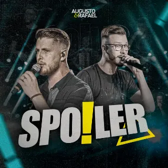 Spoiler by Augusto e Rafael