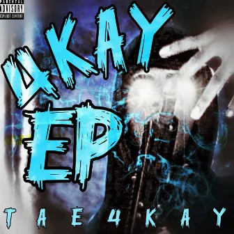 4Kay EP by Tae4Kay