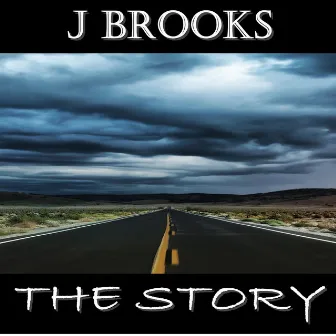 The Story by J-brooks