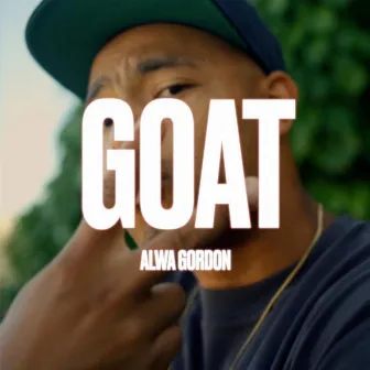 GOAT by Alwa Gordon