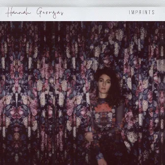 Imprints by Hannah Georgas