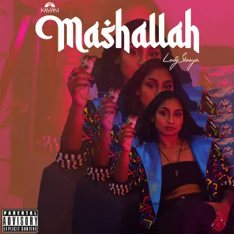 Mashallah by Lady Skavya