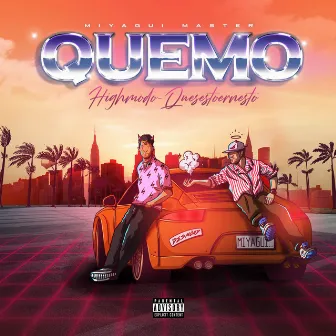 QUEMO by High Modo