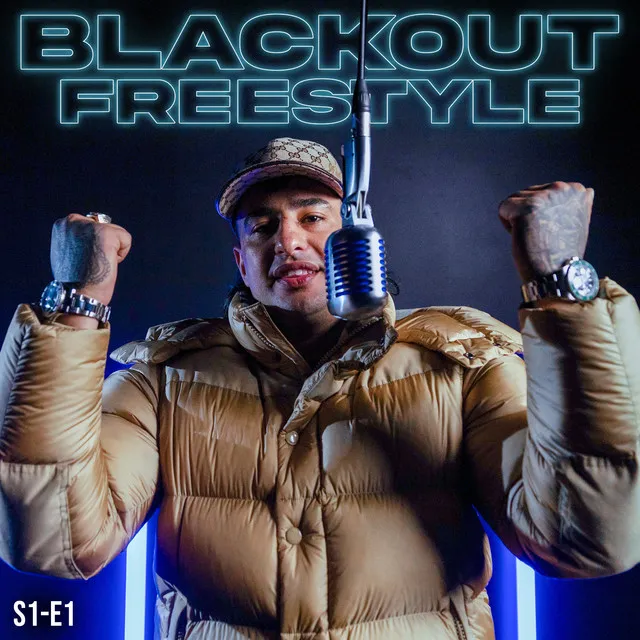 Blackout Freestyle - S1-E1