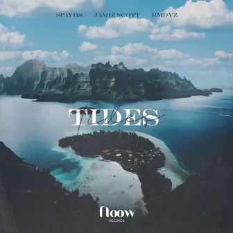 Tides by RMDYZ