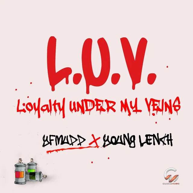 Loyalty Under My Veins (L.U.V)