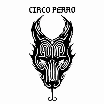 Circo Perro by Akavizh