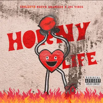 horny life by Avi Vibes