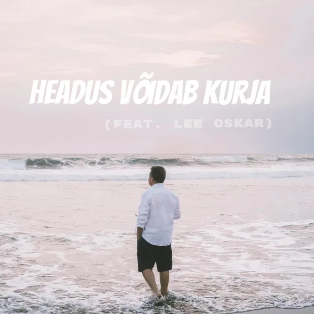 Headus Võidab Kurja