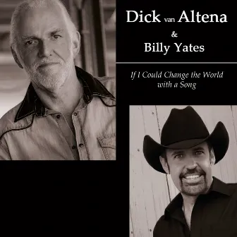 If I Could Change the World with a Song by Billy Yates