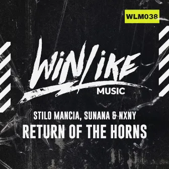 Return Of The Horns by Stilo Mancia