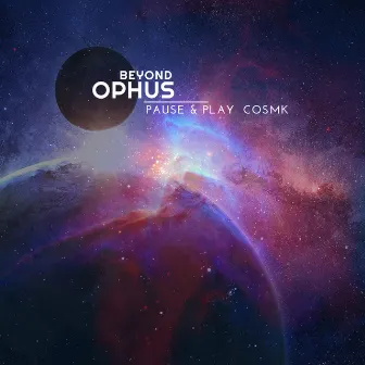 Beyond Ophus by COSMK