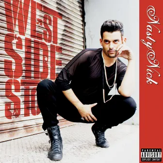 West Side Story by Nasty Nick